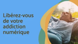 Besoin d'une Pause ? Conseils pour une Détox Digitale Efficace 2 Détox Digitale